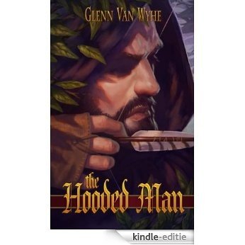 The Hooded Man (English Edition) [Kindle-editie]