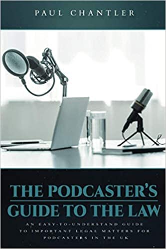 indir The Podcaster&#39;s Guide to the Law