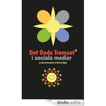 Det Goda Tramset i sociala medier (Swedish Edition) [Kindle-editie]