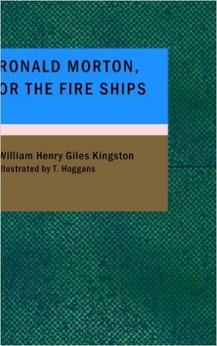 Ronald Morton or the Fire Ships