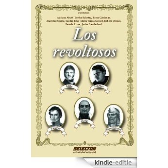 Los revoltosos [Kindle-editie]