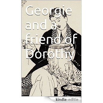 Georgie and a friend of Dorothy (Mapp and Lucia) (English Edition) [Kindle-editie] beoordelingen