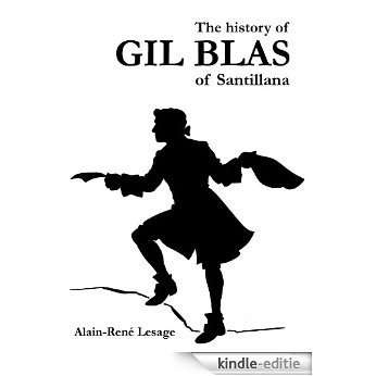 The History of Gil Blas of Santillana (translated) (English Edition) [Kindle-editie]