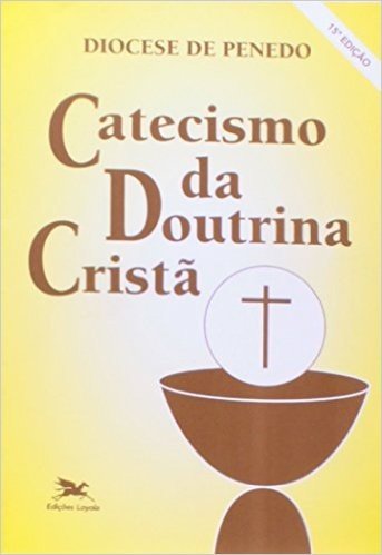 Catecismo Da Doutrina Cristã