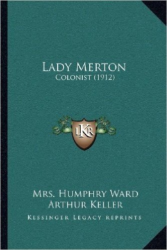 Lady Merton: Colonist (1912)