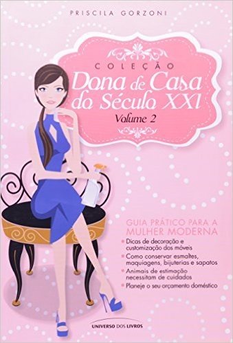 Dona De Casa Do Século XXI - Volume  2