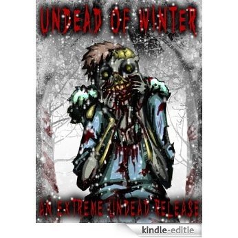 Undead of Winter (English Edition) [Kindle-editie] beoordelingen