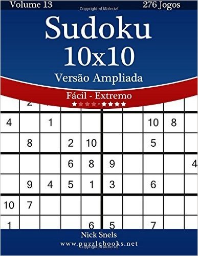 Sudoku 10x10 Versao Ampliada - Facil Ao Extremo - Volume 13 - 276 Jogos