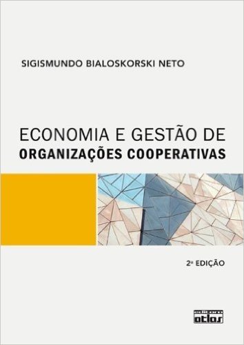 Economia e Gestão de Organizações Cooperativas