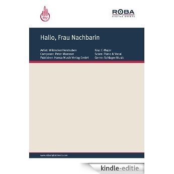Hallo, Frau Nachbarin (German Edition) [Kindle-editie]