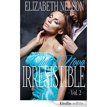 Irresistible Vol. 2 (Adrian Grayson) (English Edition) [Kindle-editie]