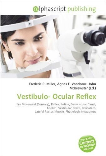 Vestibulo- Ocular Reflex
