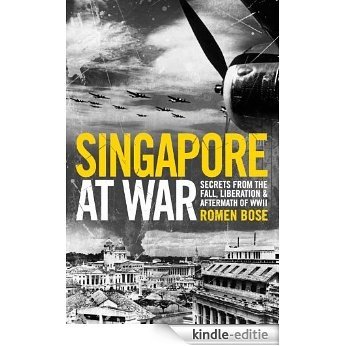 Singapore at War [Kindle-editie]