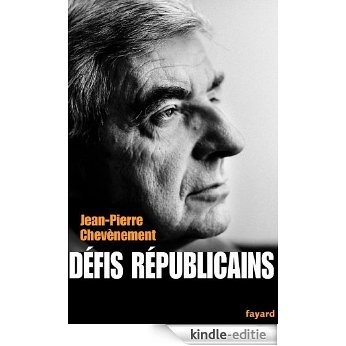 Défis républicains (Documents) (French Edition) [Kindle-editie]