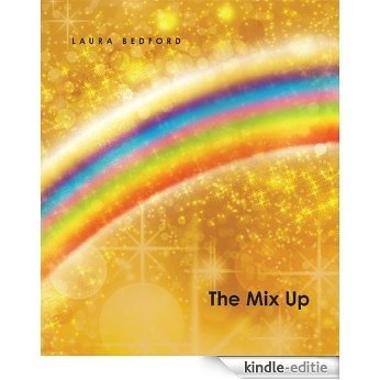 The Mix Up (English Edition) [Kindle-editie]