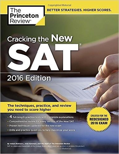 Cracking the New SAT with 4 Practice Tests, 2016 Edition: Created for the Redesigned 2016 Exam