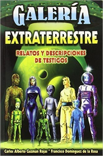 Galeria Extraterrestre = Extraterrestial Gallery