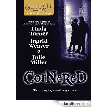 Cornered: Fooling Around\The Man in the Shadows\A Midsummer Night's Murder (Signature Select) [Kindle-editie]