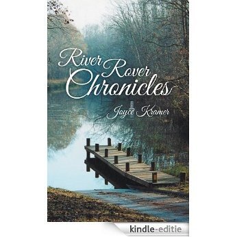 River Rover Chronicles (English Edition) [Kindle-editie]