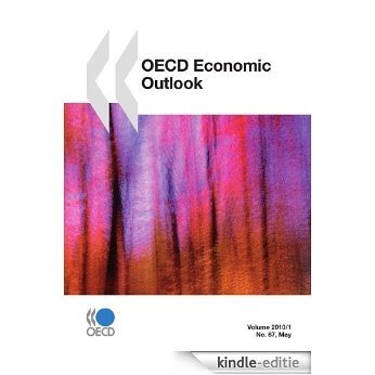 OECD Economic Outlook, Volume 2010 Issue 1 (ECONOMIE) [Kindle-editie]