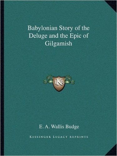 Babylonian Story of the Deluge and the Epic of Gilgamish baixar