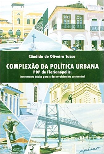 Complexão da Politica Urbana