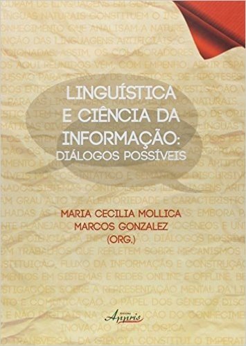 Linguistica E Ciencia Da Informacao - Dialogos Possiveis