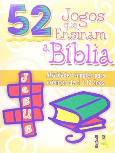 52 Jogos que Ensinam a Bíblia