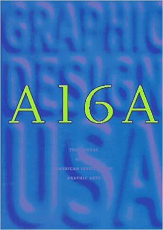 "Graphic Design U.S.A., No. 16": The Annual of the America Institute of Graphic Arts (365: AIGA YEAR IN DESIGN)