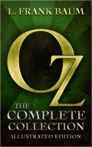 Oz: The Complete Collection (Illustrated) (English Edition)