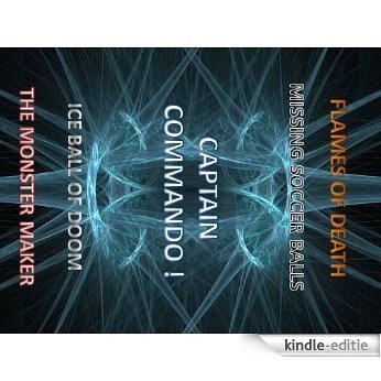 Book Five-Captain Commando Adventures (The Adventures of Captain John Commando 5) (English Edition) [Kindle-editie]