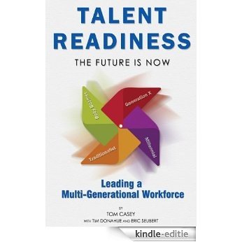 Talent Readiness: The Future Is Now [ (English Edition) [Kindle-editie]