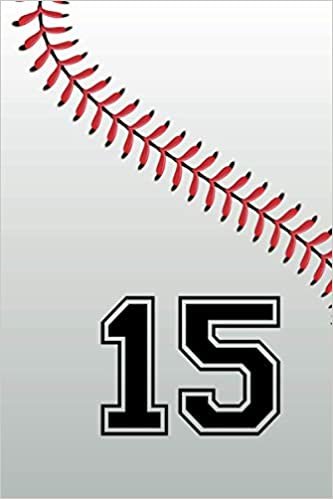 indir 15 Journal: Number #15 Baseball Jersey Fif Notebook, Baseball Player Playbook Journal Gift, Personalized Baseball Present For Son, Nephew, ... 120 Pages of 6 x 9 Inch Lined Notebook