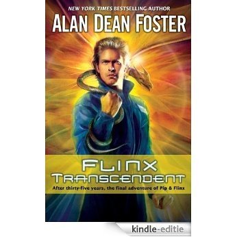 Flinx Transcendent: A Pip & Flinx Adventure (Adventures of Pip & Flinx) [Kindle-editie]