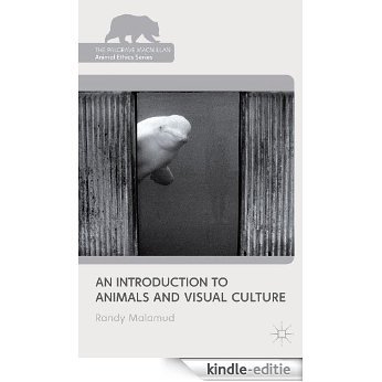 An Introduction to Animals and Visual Culture (The Palgrave Macmillan Animal Ethics Series) [Kindle-editie] beoordelingen