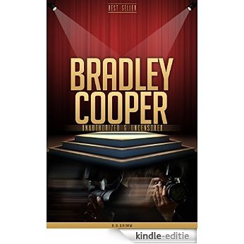 Bradley Cooper Unauthorized & Uncensored (All Ages Deluxe Edition with Videos) (English Edition) [Kindle-editie] beoordelingen