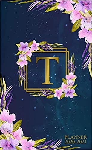 indir 2020-2021 Planner: Two Year 2020-2021 Monthly Pocket Planner | Nifty Galaxy 24 Months Spread View Agenda With Notes, Holidays, Contact List &amp; Password Log | Floral &amp; Gold Monogram Initial Letter T