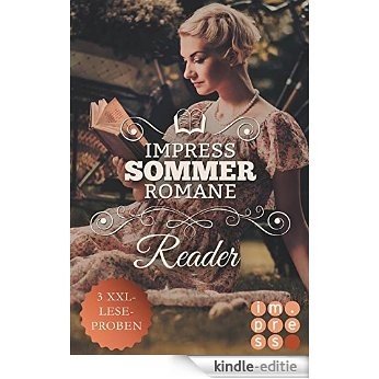 Impress Reader Sommer 2015: Tauch ein in bittersüße Sommerromane (German Edition) [Kindle-editie]
