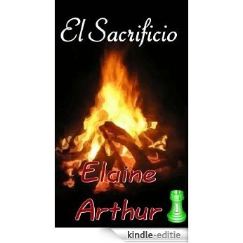 El Sacrificio (Torre Esmeralda nº 1) (Spanish Edition) [Kindle-editie]