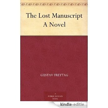 The Lost Manuscript A Novel (English Edition) [Kindle-editie] beoordelingen