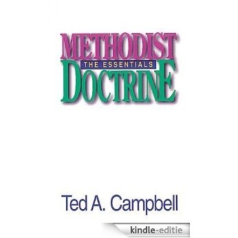 Methodist Doctrine: The Essentials [Kindle-editie] beoordelingen