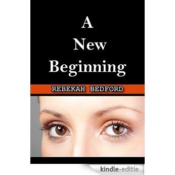 A New Beginning (English Edition) [Kindle-editie]
