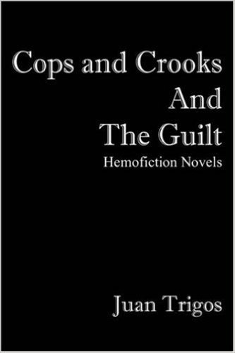 Cops and Crooks and the Guilt