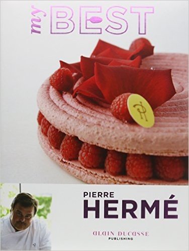 My Best: Pierre Herme