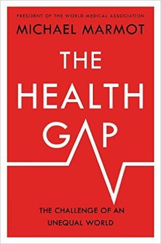 The Health Gap: The Challenge of an Unequal World baixar