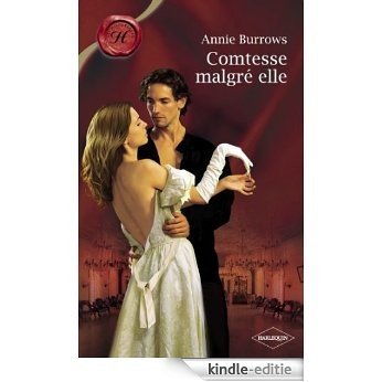 Comtesse malgré elle (Harlequin Les Historiques) (French Edition) [Kindle-editie]