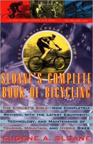 Sloane's Complete Book of Bicycling