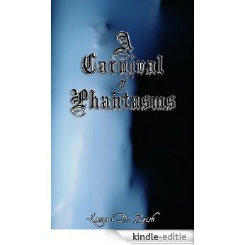 A Carnival of Phantasms (A Paranormal Dark Fantasy) (English Edition) [Kindle-editie] beoordelingen
