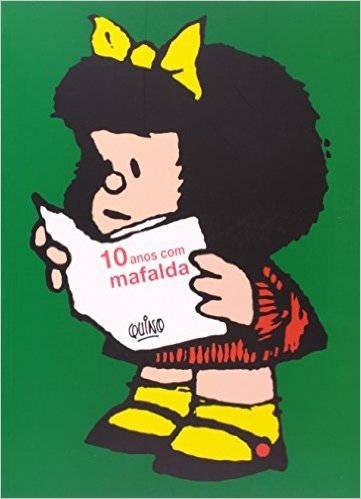 Mafalda - 10 Anos com Mafalda