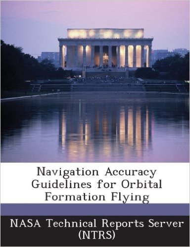 Navigation Accuracy Guidelines for Orbital Formation Flying